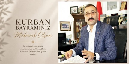 "Birlik, Beraberlik ve Huzur İçinde Nice Bayramlara"